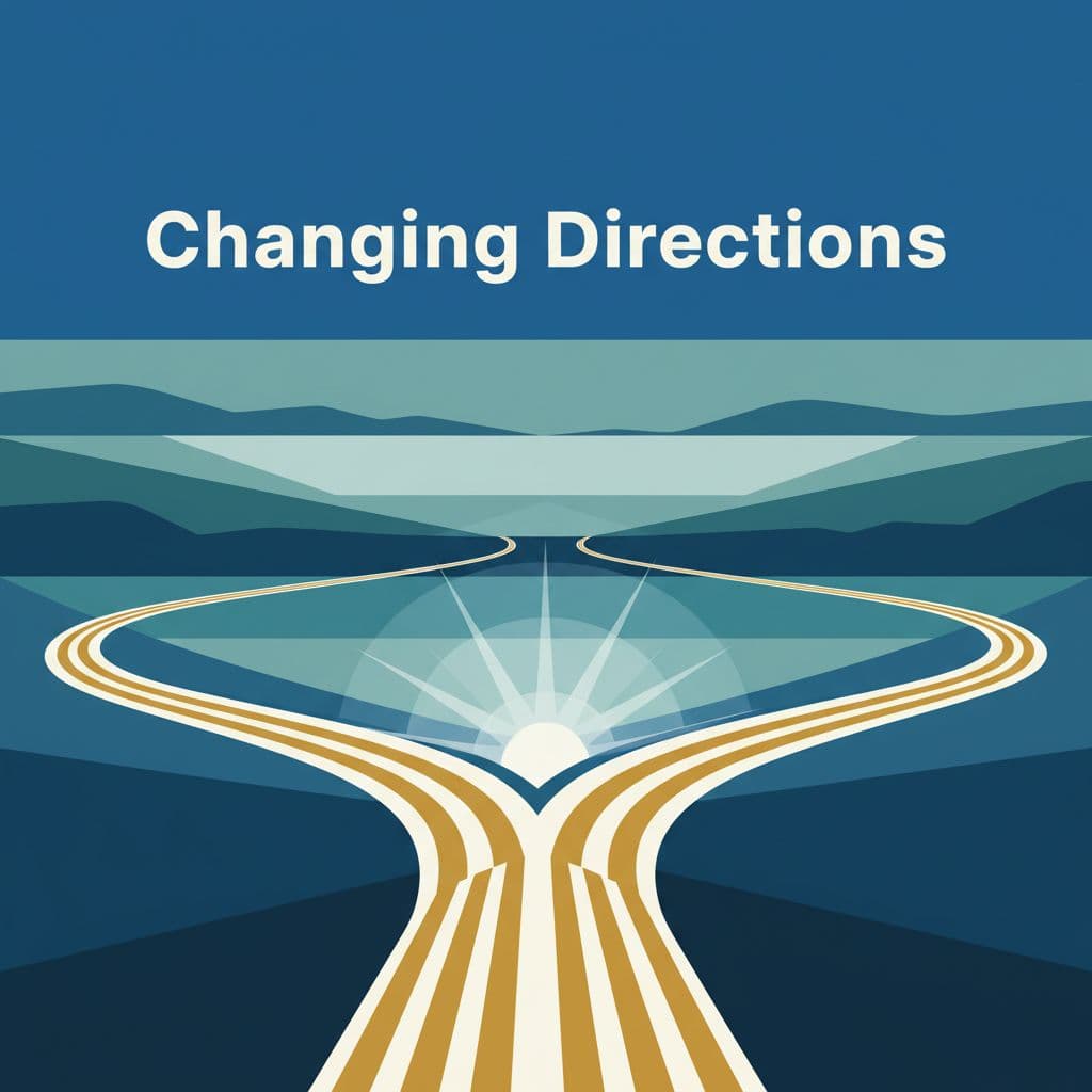 A geometric path diverges into two directions beneath a blue header labeled Changing Directions.
